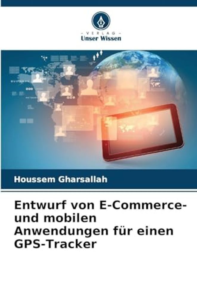 تصميم تطبيقات التجارة الإلكترونية وتطبيقات الهاتف المحمول لجهاز تتبع نظام تحديد المواقع العالمي (GPS).